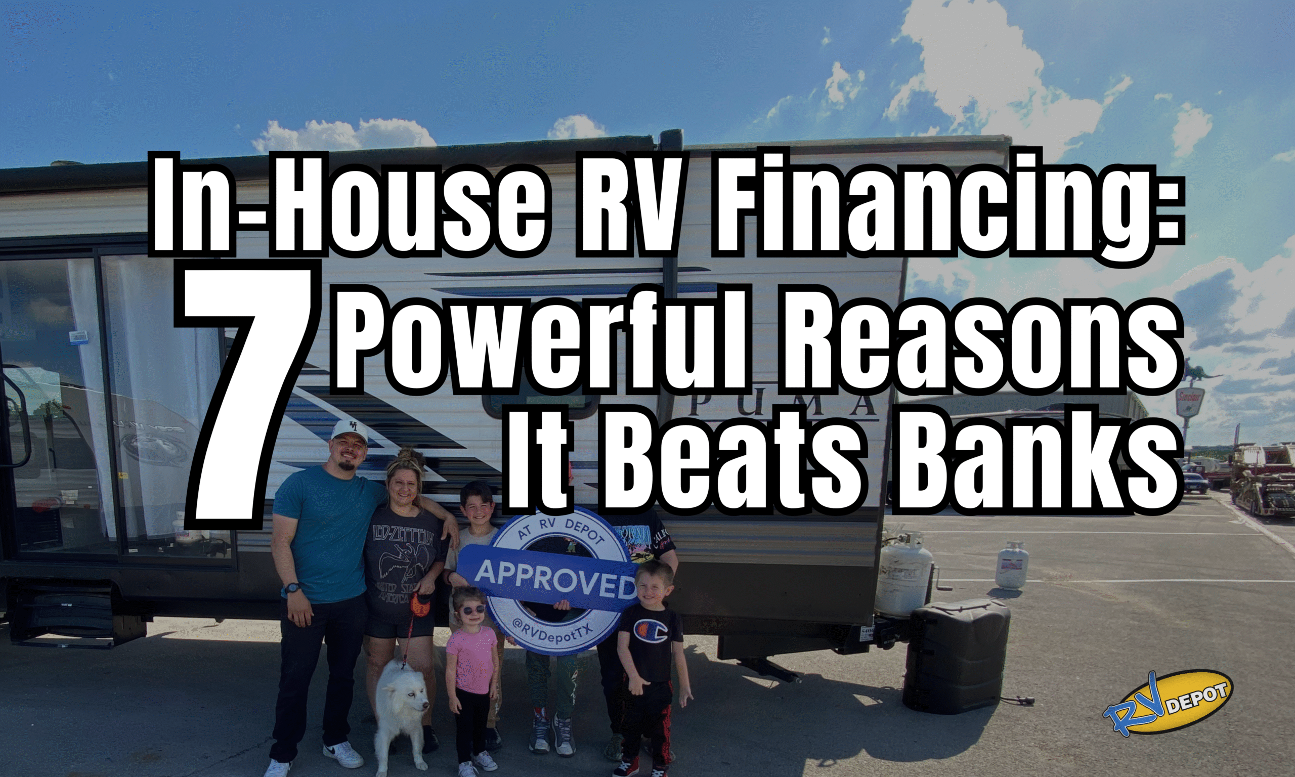 In-House RV Financing 7 Powerful Reasons It Beats Banks