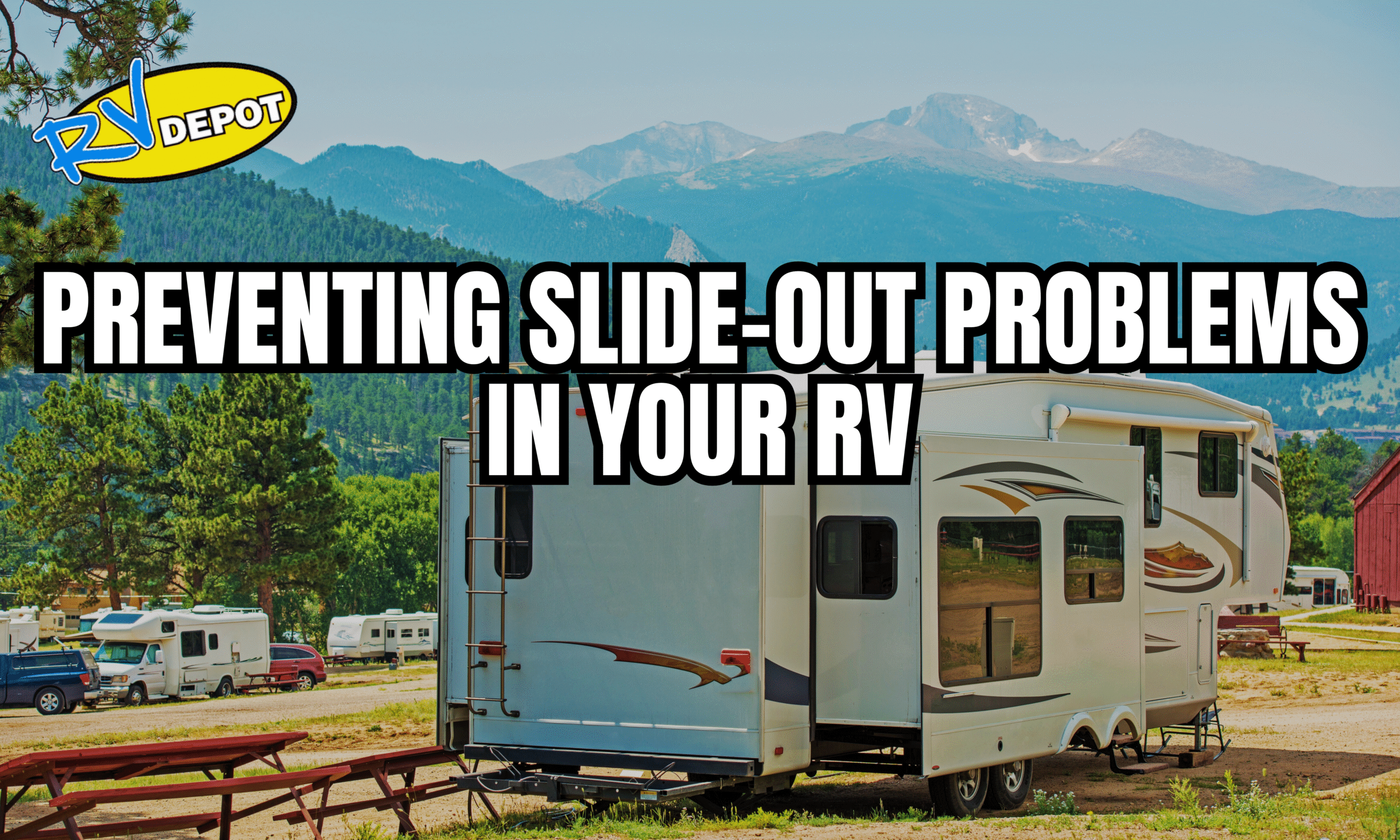 Preventing Slide-Out Problems in Your RV