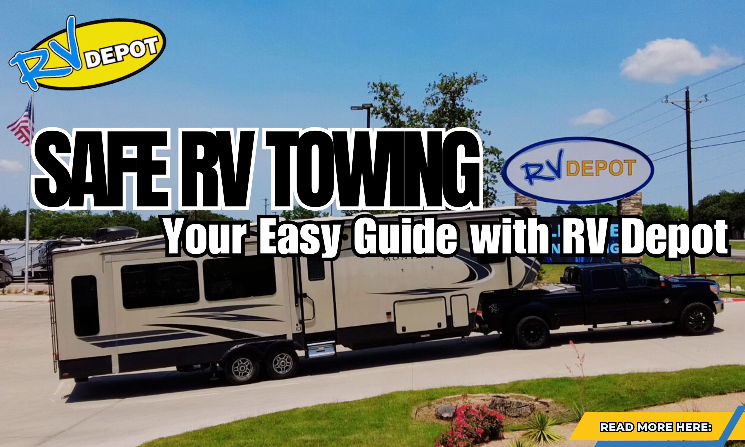7 Expert RV Towing Tips for Beginners to have Safe Travels - Read here